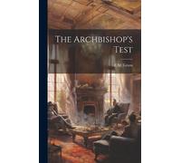 Emma Martha Green The Archbishop's Test (Copertina rigida)