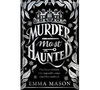 Emma Mason Murder Most Haunted (Copertina rigida) Midge McGowan Mystery