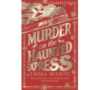 Emma Mason Murder on the Haunted Express (Copertina rigida) (PRESALE 22/10/2026)