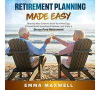 Emma Maxwell Retirement Planning Made Easy (Tascabile)
