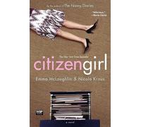 Emma McLaughlin Nicola Kraus Citizen Girl (Tascabile)