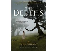 Emma McMurray The Depths (Tascabile)