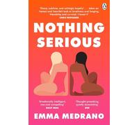 Emma Medrano Nothing Serious (Tascabile)