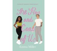 Emma Miller The Pros and Cons of Us (Tascabile)