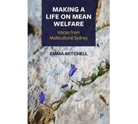 Emma Mitchell Making a Life on Mean Welfare (Copertina rigida)