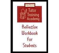 Emma Morrison Dressmaking - Tutor Training Academy: Reflective Workbook for Students