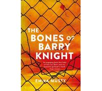 Emma Musty The Bones of Barry Knight (Tascabile)