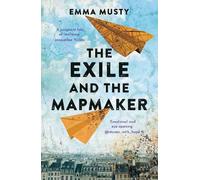 Emma Musty The Exile and the Mapmaker (Tascabile)