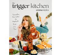Emma Myles The Trigger Kitchen (Tascabile)