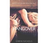 Emma Nichols The Hangover (Tascabile) Vincenti