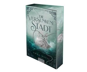 Emma Noyes Lydia Borsboom Die versunkene Stadt (Sunken City Band 1) (Tascabile)