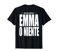Emma o Niente Scritta Dietro per Fidanzati Maglietta