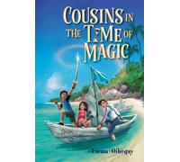 Emma Otheguy Cousins in the Time of Magic (Copertina rigida)