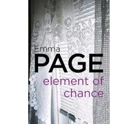 Emma Page Element of Chance (Tascabile)