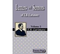 Emma Page Letters and Sermons of T.B. Larimore Vol. 2 (Tascabile)