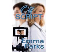 Emma Parks Off Script (Tascabile)
