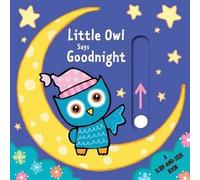 Emma Parrish Little Owl Says Goodnight (Libro di cartone) Slide-And-Seek