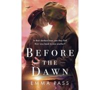 Emma Pass Before the Dawn (Copertina rigida)