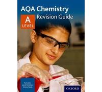 AQA A Level Chemistry Revision Guide by Emma Poole