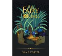 Emma Porter The Fairy King (Tascabile)