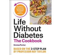 Emma Porter The Life Without Diabetes Co (Copertina rigida) (PRESALE 03/07/2025)