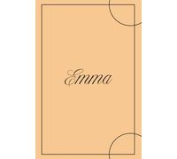 Emma - Quaderno 6x9 a Righe | 100 Pagine | Copertina Arancione Minimal: Taccuino con nome per appunti di lavoro, studio e uso quotidiano
