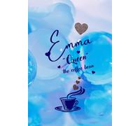 Emma "Queen" the Coffee Bean Journal:: For all of the Chamberlain Fans- 120 pages