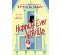 Emma R. Alban Happily Ever Afterlife (Copertina rigida)