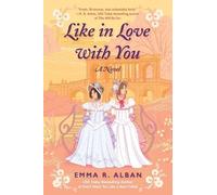 Emma R. Alban Like in Love with You (Tascabile)