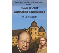 Emma Rescues Winston Churchill