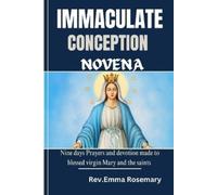 Emma Rosemary Immaculate Conception Novena (Tascabile) Holy Saints Prayer Books