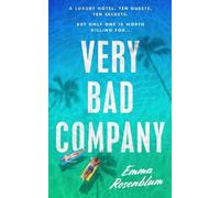 Emma Rosenblum Very Bad Company (Copertina rigida)