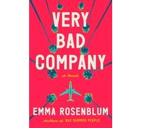 Emma Rosenblum Very Bad Company (Copertina rigida)