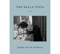 Emma Ruth Rundle The Bella Vista (Copertina rigida)