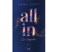 Emma Scott All In - Zwei Versprechen: Special Edition (All-In (Copertina rigida)