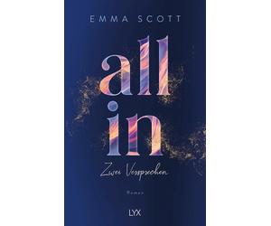 Emma Scott All In - Zwei Versprechen: Special Edition (All-In (Copertina rigida)