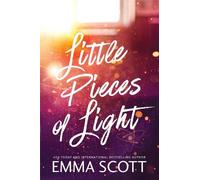 Emma Scott Little Pieces of Light (Tascabile) Castle Hill Academy