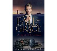 Emma Secord Victoria Rush Fall from Grace (Tascabile)