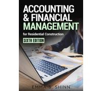 Emma Shinn Accounting & Financial Management for Residential Constru (Tascabile)
