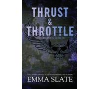 Emma Slate Thrust & Throttle (Tascabile) Tarnished Angels Motorcycle Club(r)