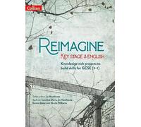 Emma Slater Nicola Williams Jo Heathcote Carol Reimagine Key Stage (Tascabile)