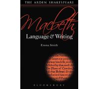 Emma Smith Macbeth: Language and Writing (Tascabile)