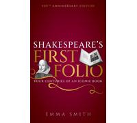 Emma Smith Shakespeare's First Folio (Copertina rigida)