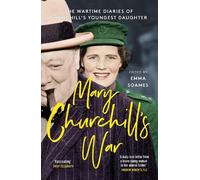 Emma Soames Mary Churchill's War (Tascabile)