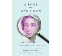 Emma Southon A Rome of One's Own (Copertina rigida)