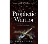 Emma Stark Prophetic Warrior, The (Tascabile)