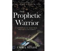 Emma Stark The Prophetic Warrior (Copertina rigida)