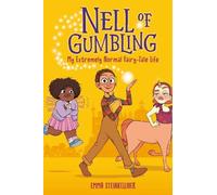 Emma Steinkelln Nell of Gumbling: My Extremely Normal Fairy-T (Copertina rigida)