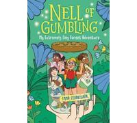 Emma Steinkelln Nell of Gumbling: My Extremely Tiny Forest Ad (Copertina rigida)