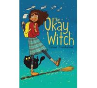 Emma Steinkellner The Okay Witch (Tascabile) Okay Witch